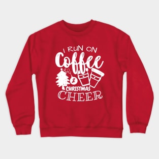 Coffee & Cheer Crewneck Sweatshirt